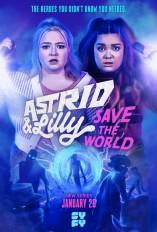 Astrid and Lilly Save the World - D.R