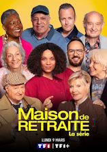 Maison de retraite, la s�rie - D.R