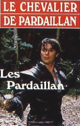 Chevalier de Pardaillan (Le) - D.R