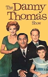 Danny Thomas Show (The) / Make Room For Daddy - D.R