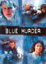Blue Murder (CA) - D.R