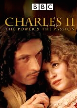 Charles II: The Power and the Passion - D.R
