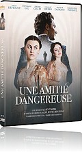 Une amiti dangereuse